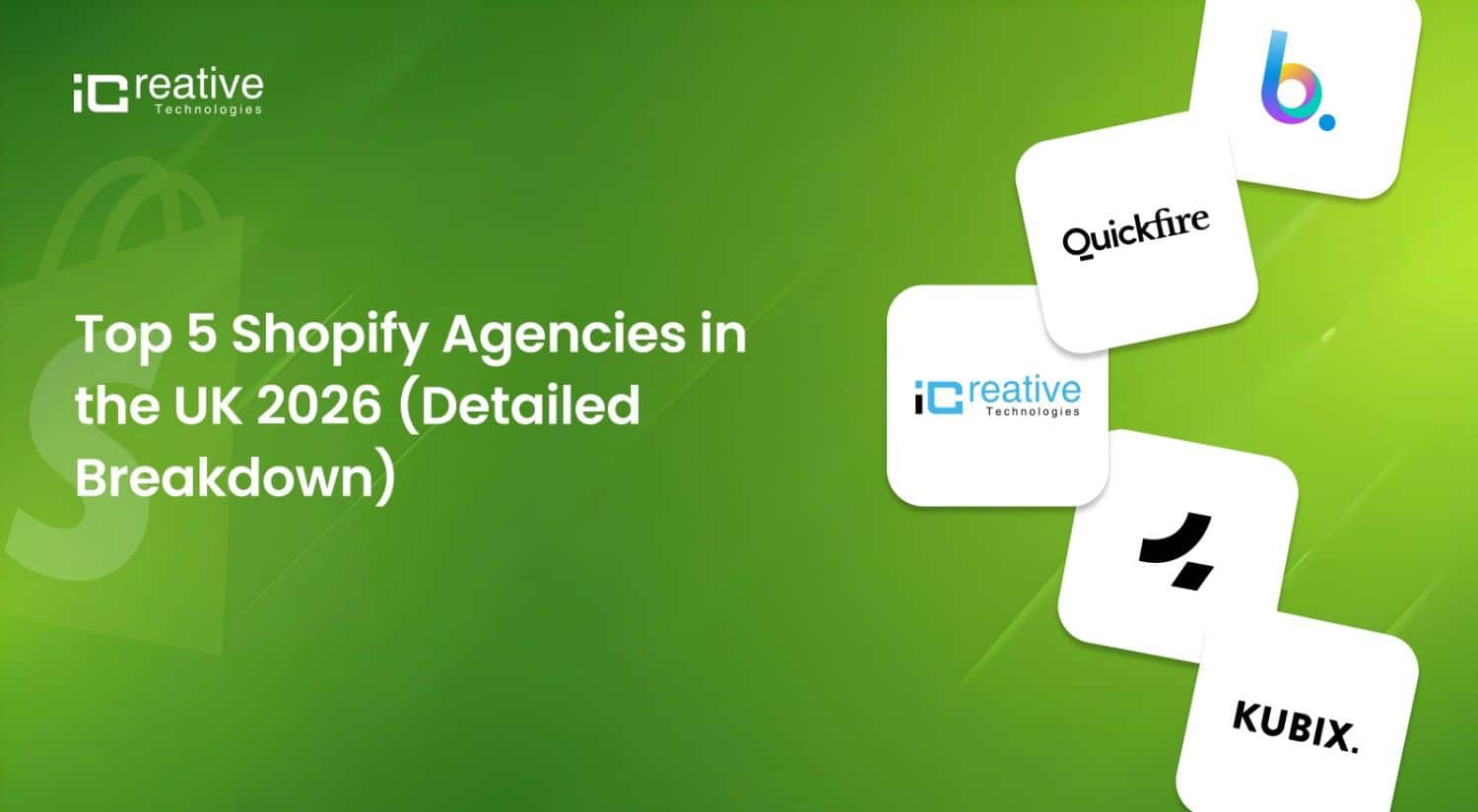 Top 5 Shopify Agencies in the UK 2026 (Detailed Breakdown)