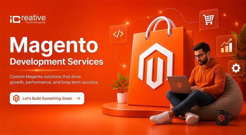 Magento Development Services Offered by Top Companies