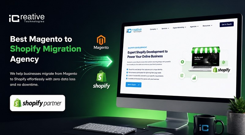 iCreative Technologies - Best Magento to Shopify Migration Specialist & Service Agency in USA