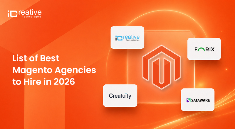 List of Best Adobe Commerce and Magento Agencies to Hire