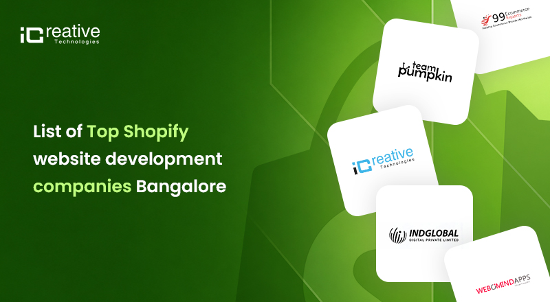 List of Top Shopify website development companies Bangalore