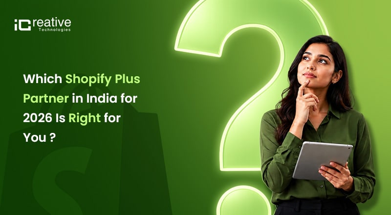 How to choose right shopify development agency in india