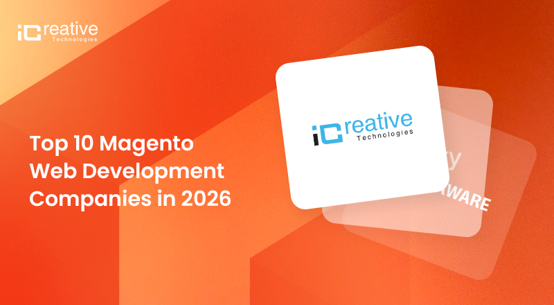 Top 10 Magento Web Development Companies in 2026