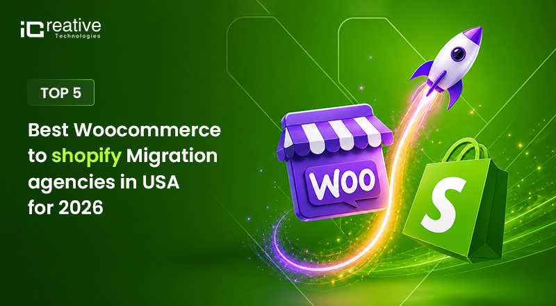 Top 5 Best Woocommerce to shopify Migration Agencies in USA for 2026
