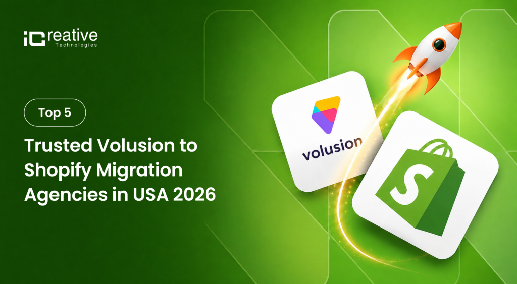 Best 5 Trusted Volusion to Shopify Migration Agencies in USA 2026