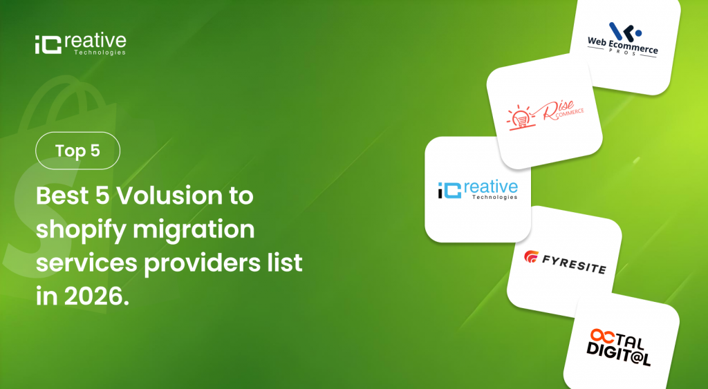 Best 5 Volusion to shopify migration services providers list