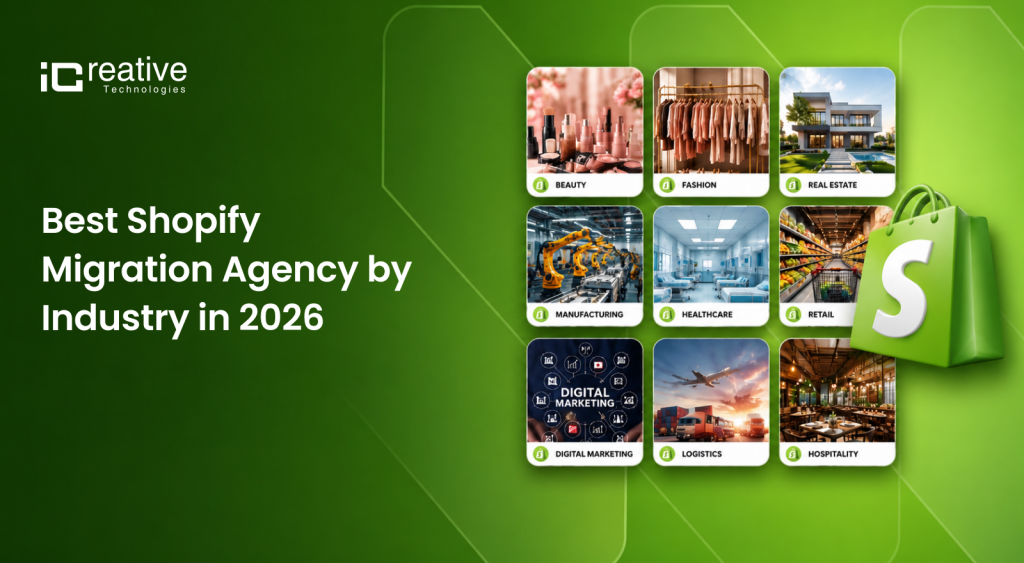 Best Shopify Migration Agency by Industry in 2026