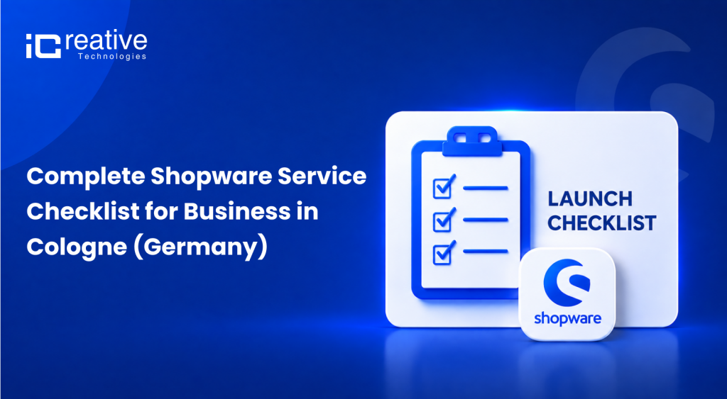 Complete Shopware Service Checklist for Business in Cologne