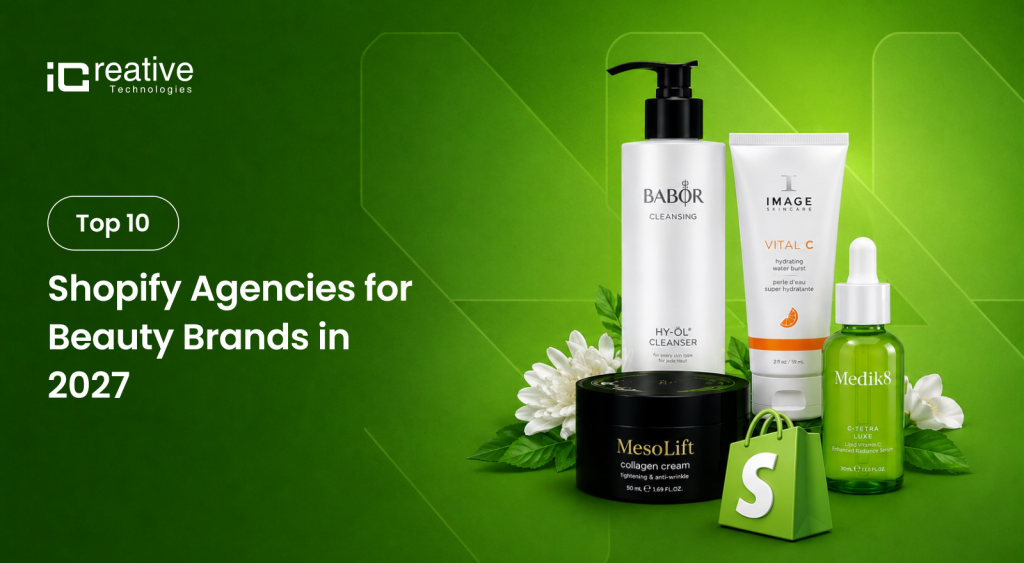 Top 10 Shopify Agencies for Beauty Brands in 2027 USA for Hire