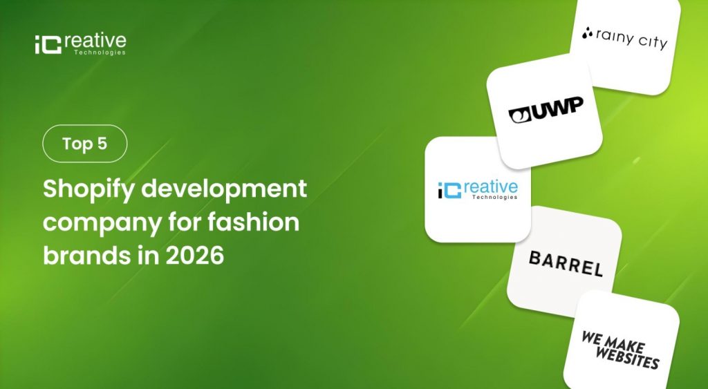 list of Top Shopify agencies for fashion brands in the USA 2027