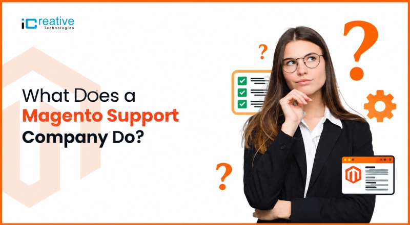 what is Magento Support and maintenance Company do in USA