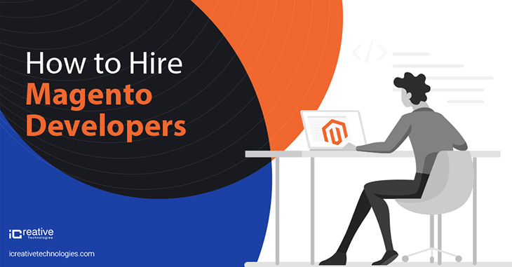 How to Hire Magento Developers