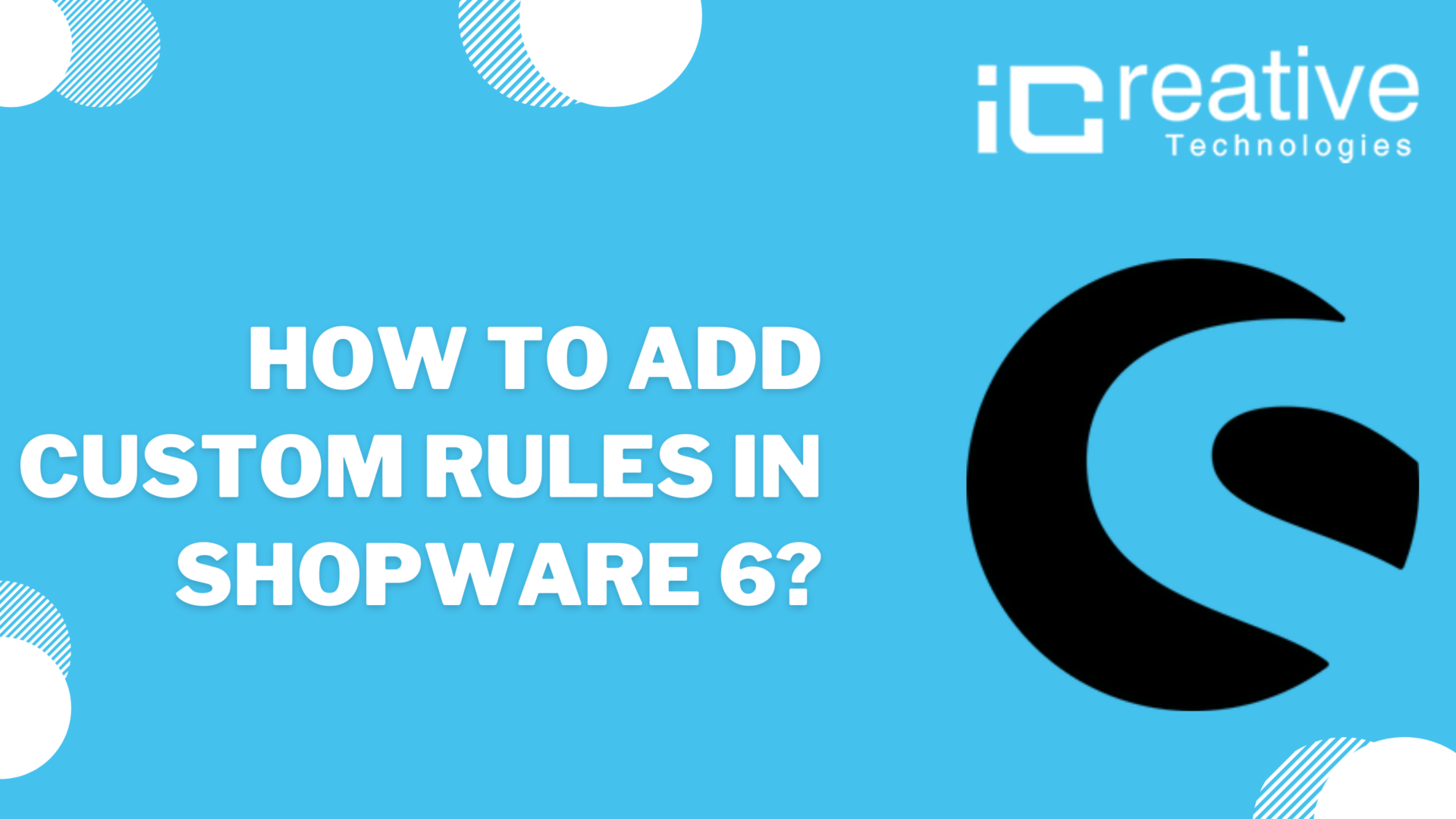 How to add custom rules in Shopware6