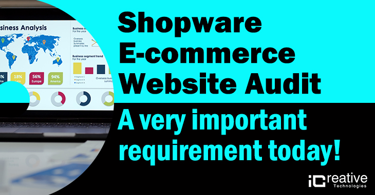 Shopware E-commerce Website Audit – A very important requirement today!