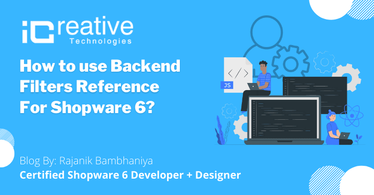 Backend filters reference for Shopware 6