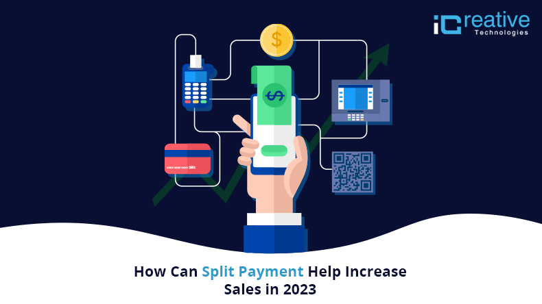 How will Split Payment Help eCommerce in 2023?