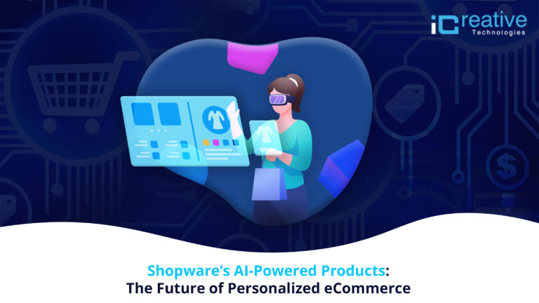 Shopware’s AI Powered Products: The Future of Personalized eCommerce
