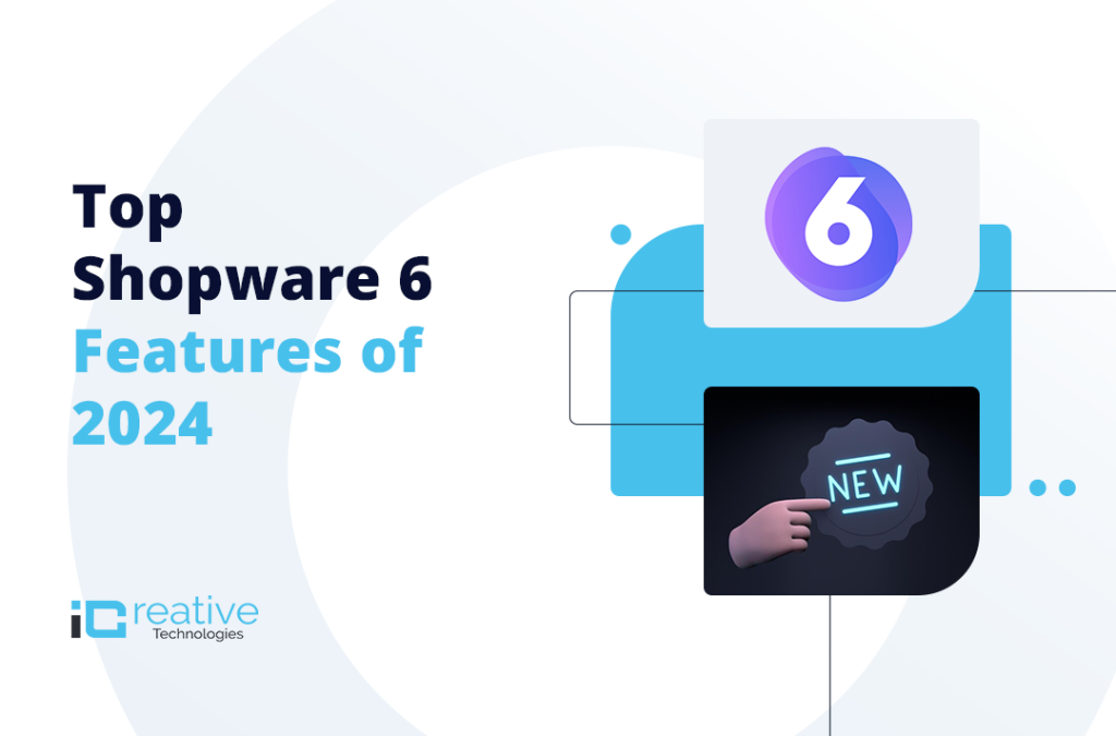 shopware 6 features