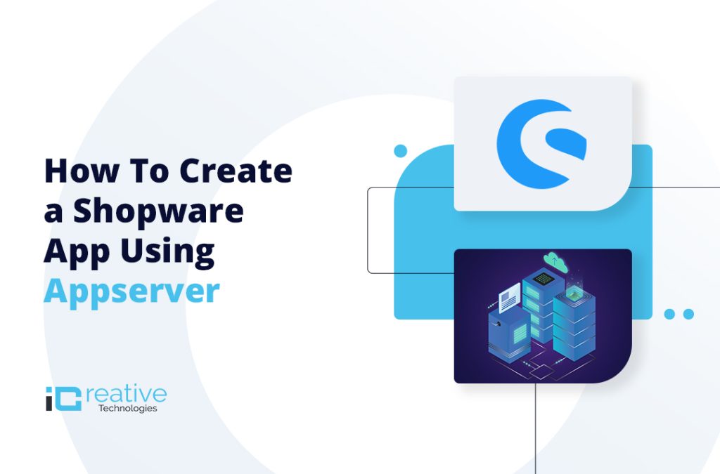 Shopware App Using Appserver