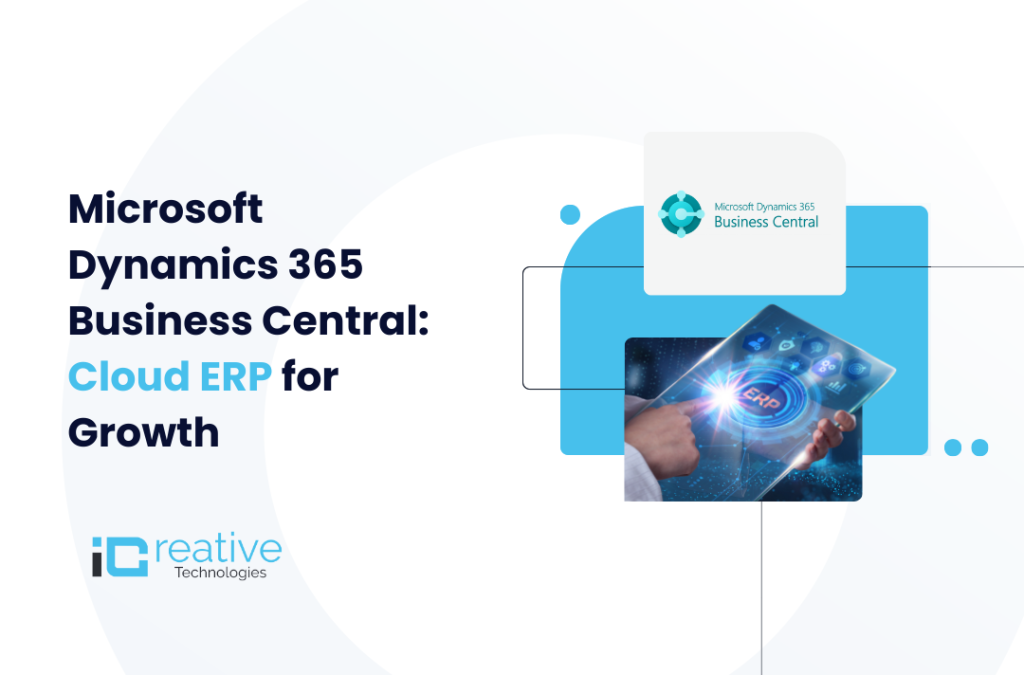 Microsoft Dynamics 365 Business Central Cloud ERP for Growth