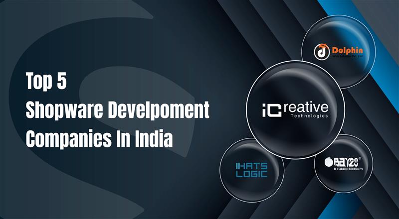iCreative Technologies: Top Shopware Development Agency in India