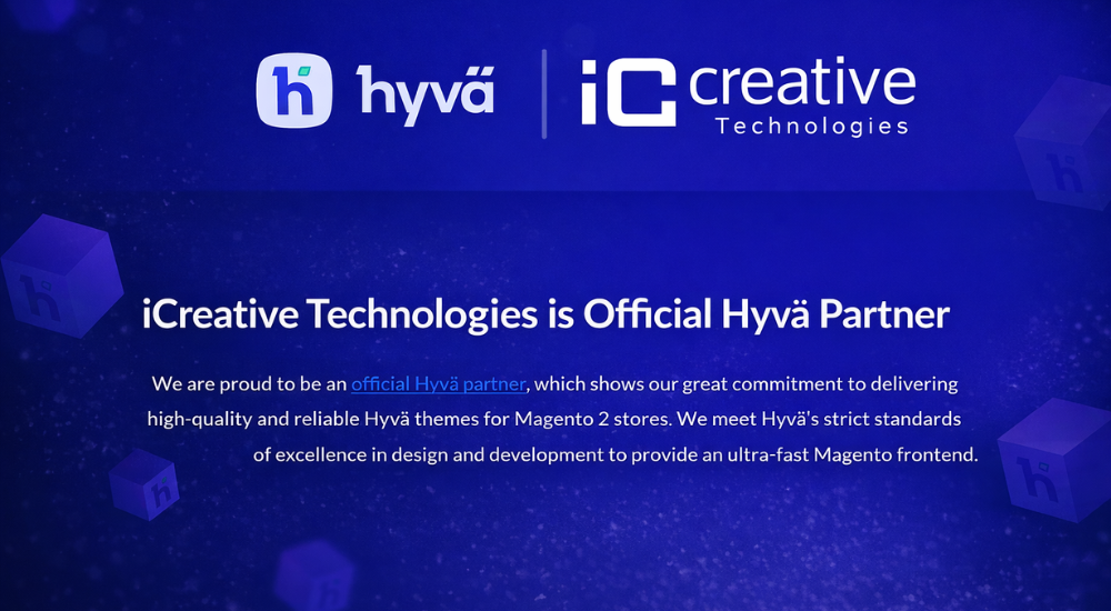iCreative technologies_Officail Hyvä Magento theme development agency