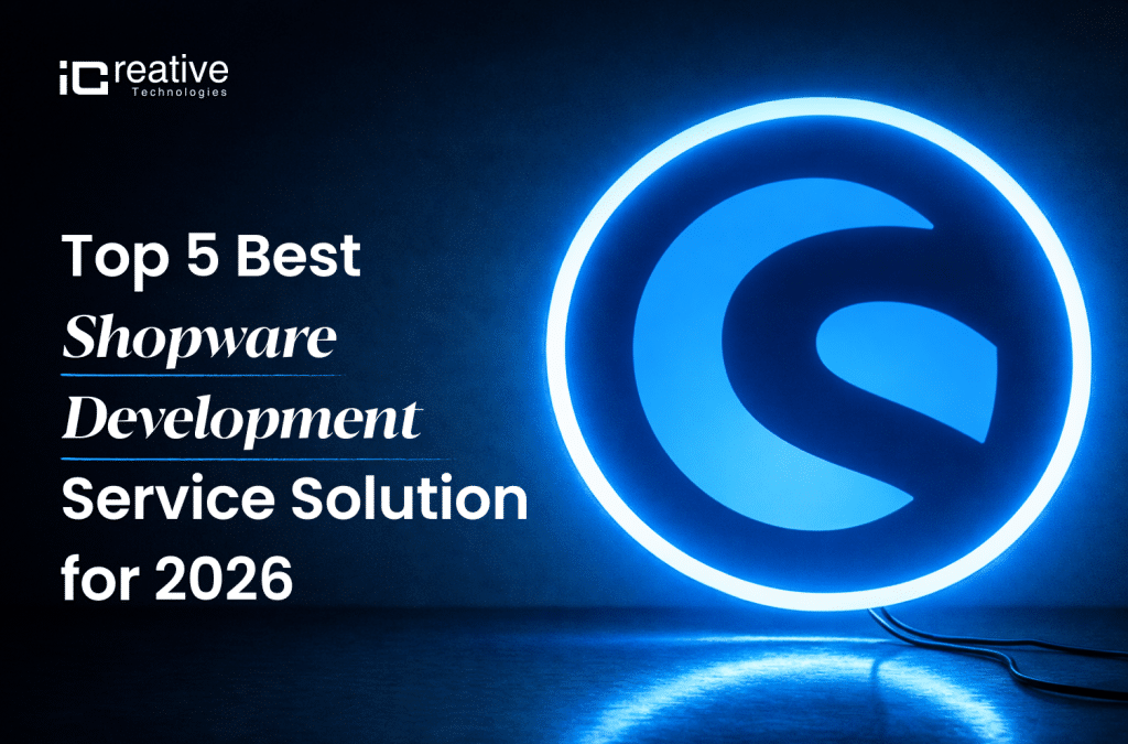 Top 5 Best Shopware Development Services & Certified Solution Provider for 2026