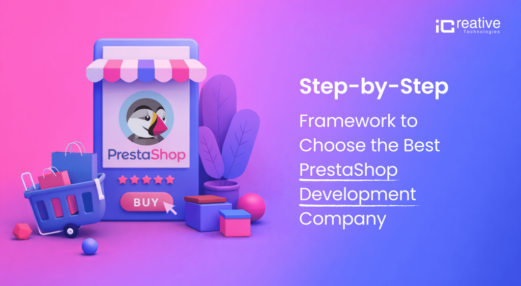 How to Choose Right Prestashop development agency