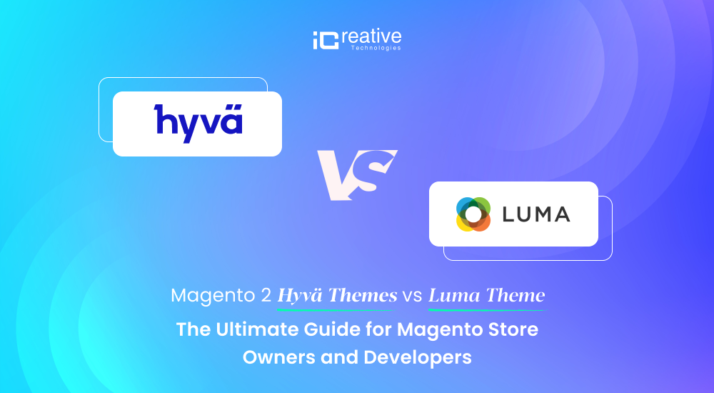 Magento 2 Hyvä vs Luma Theme Speed and Performance Comparison
