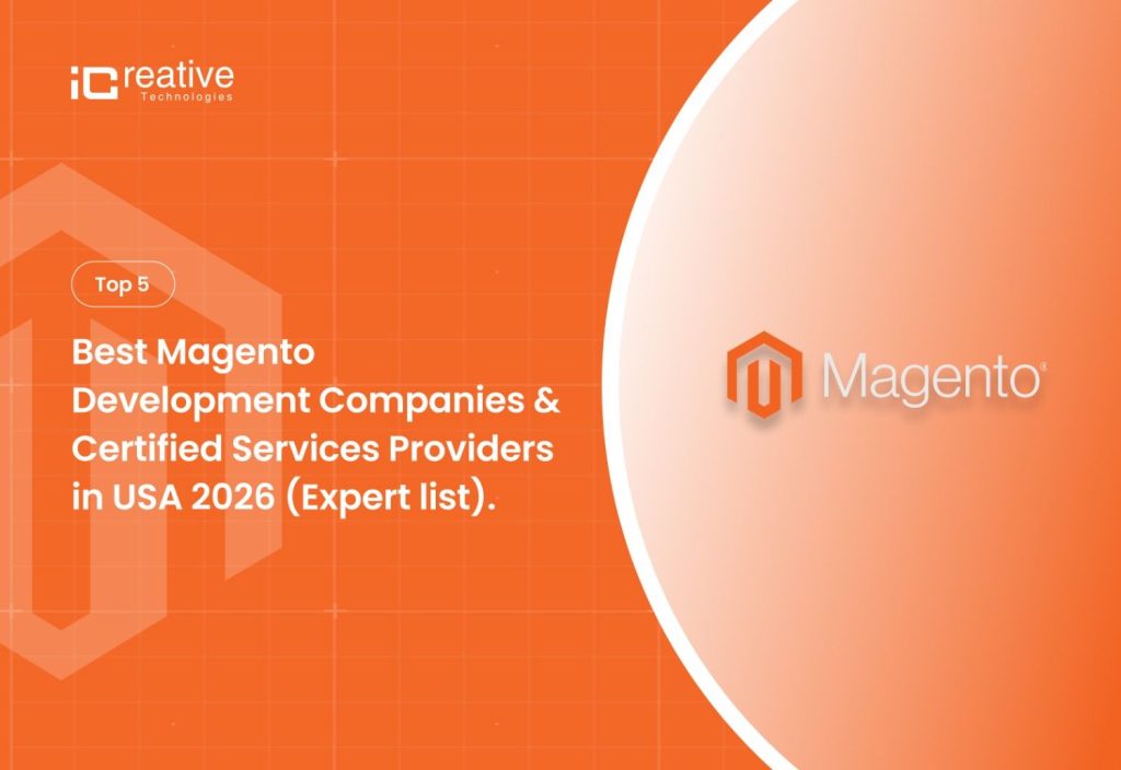 List of Top 5 Magento Development agencies in USA for 2026