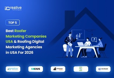 Top 5 Best Roofer Marketing Companies USA & Roofing Digital Marketing Agencies in USA For 2026
