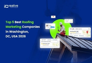 Top 5 Best Roofing Marketing Companies in Washington, DC, USA (2026)