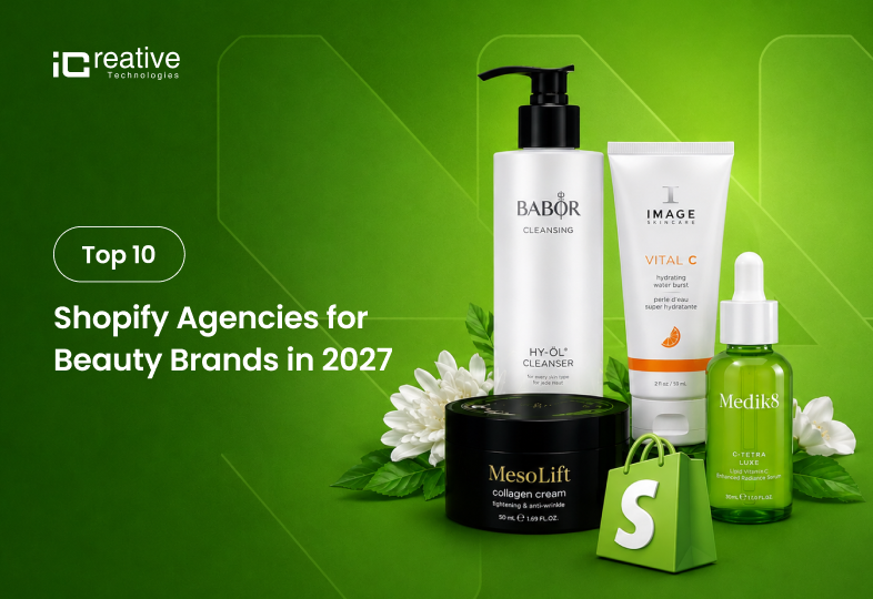 Featured Top 10 Shopify Agencies for Beauty Brands in 2027 What to Ask Before You Hire