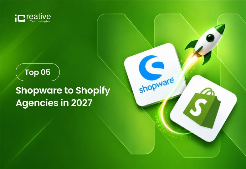 Top 5 Agencies to Migrate to Shopify From Shopware in 2027 (Ranked & Compared)